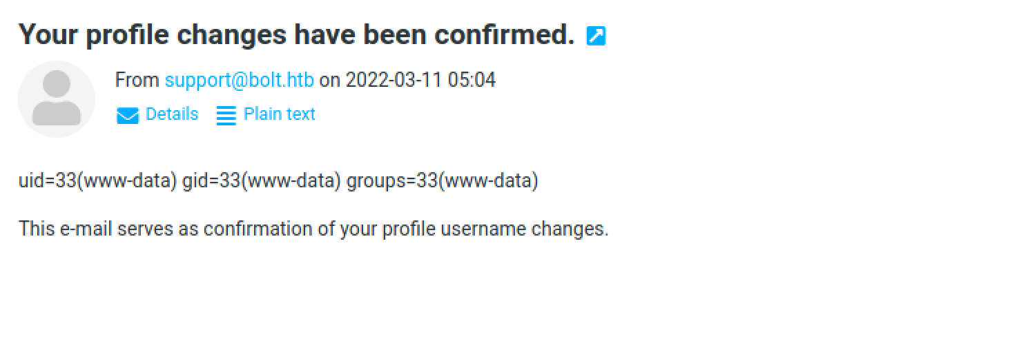 Email containing the output of the id command.